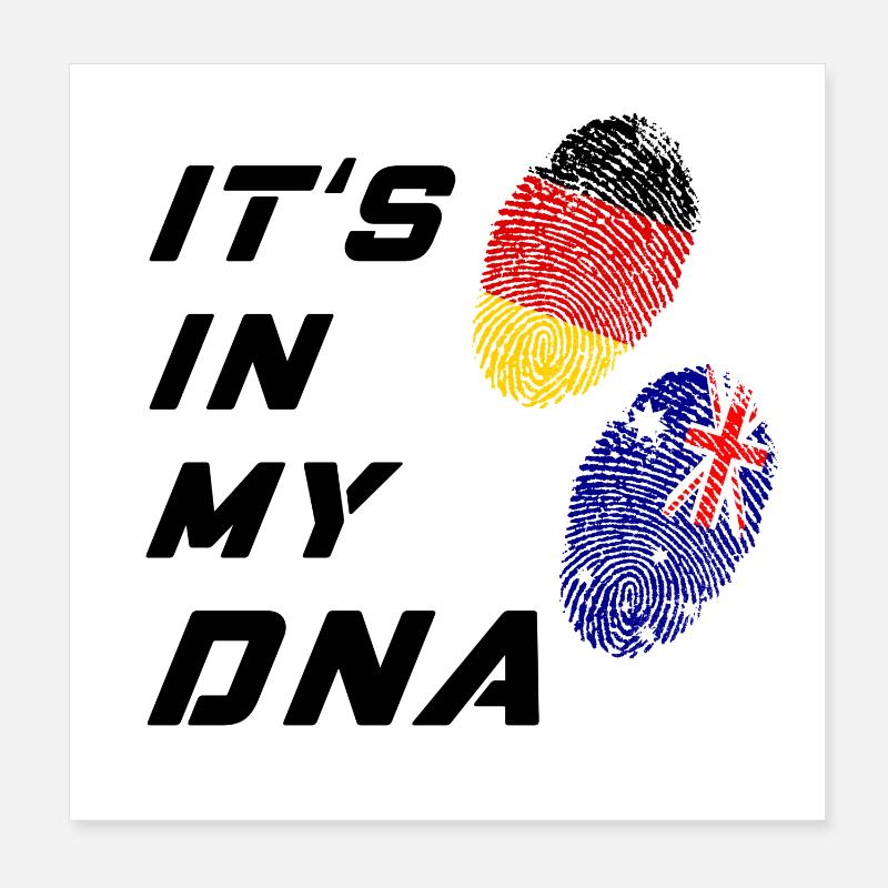 In my DNA Germany and Australia / present Poster 8" x 8" (20x20 cm)