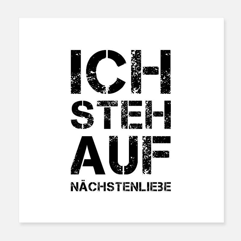ICH STEH AUF Nächstenliebe Poster 20x20 cm