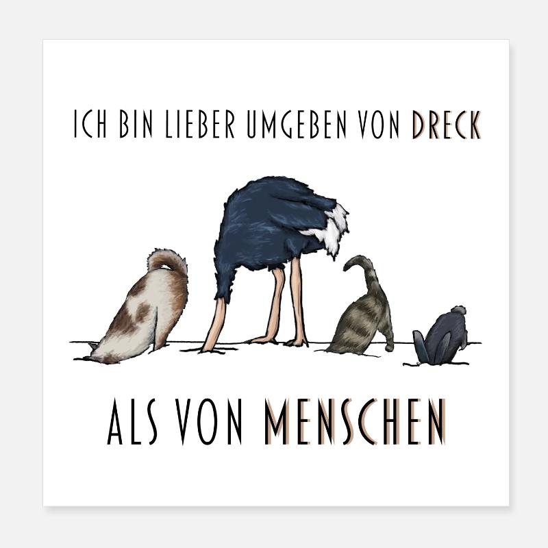 Ich hasse Menschen | Geschenkidee Tiere, Dreck DEU Poster 20x20 cm