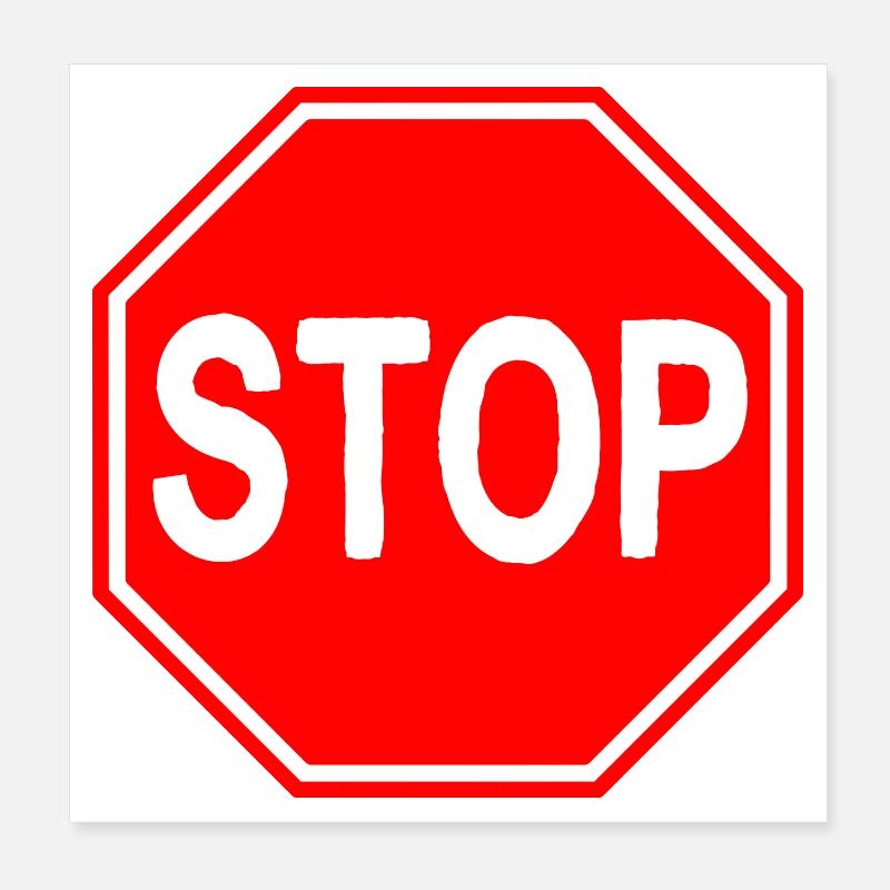 Stop Sign - Poster 8" x 8" (20x20 cm) - white