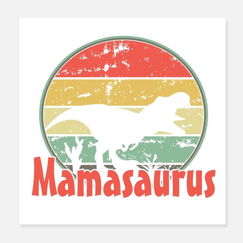 Mama Mamasaurus Poster 8" x 8" (20x20 cm)
