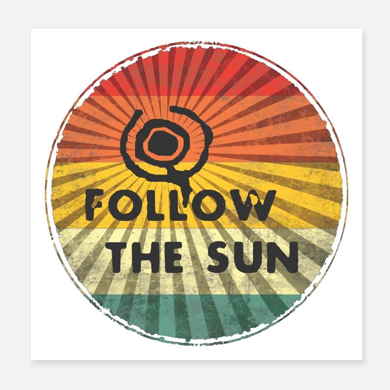 Folge der Sonne Poster 20x20 cm