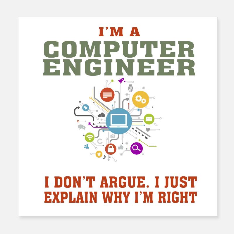 Funny Computer Engineering Quote for Computer Engi Poster 8" x 8" (20x20 cm)