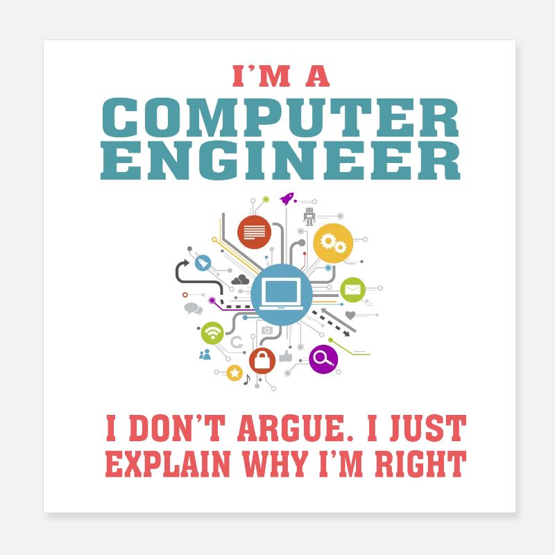 Citation amusante d’ingénierie informatique pour Computer Engi Poster 20 x 20 cm