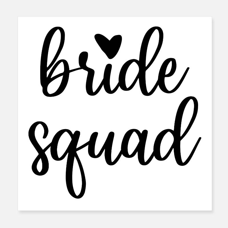Bride Squad avec le cœur JGA célibataire Poster 20 x 20 cm