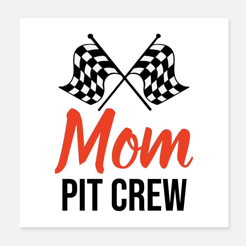 Mom Pit Crew Muttertagsgeschenk Poster 20x20 cm