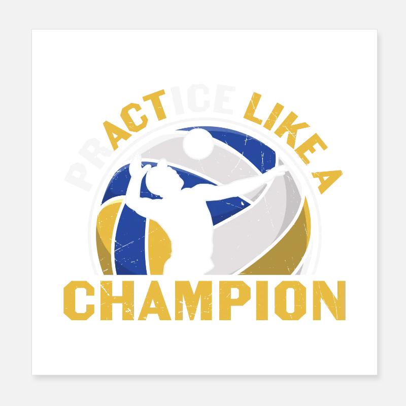 PrACTice comme un champion de volleyball Poster 20 x 20 cm