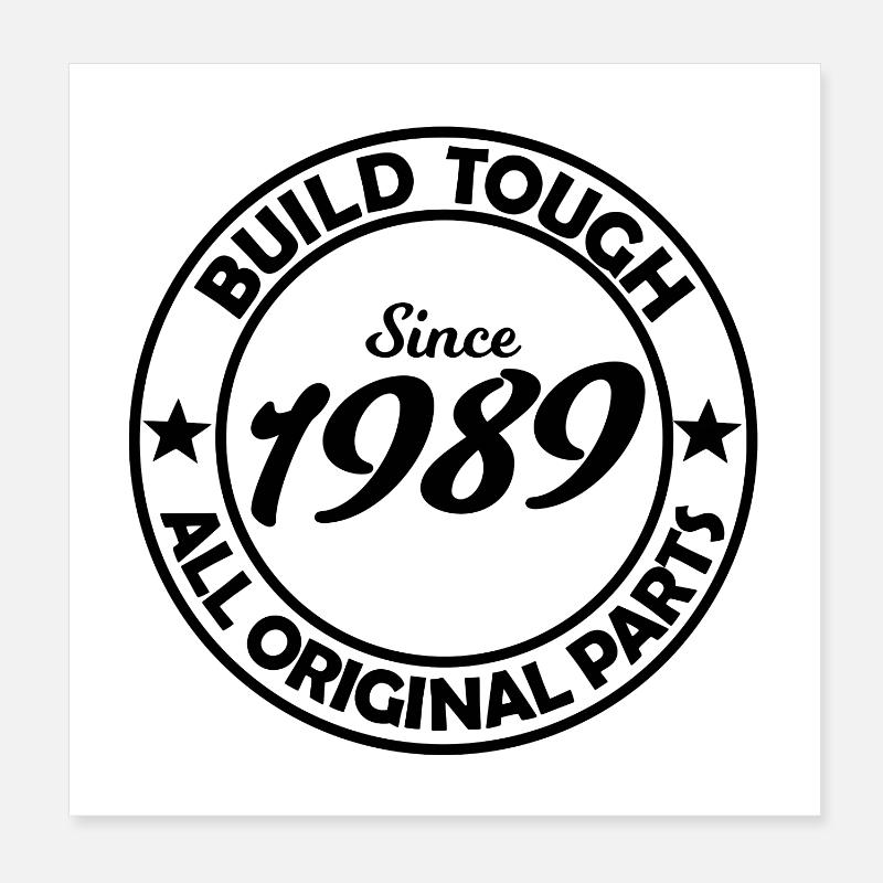 Born in 1989 Poster 8" x 8" (20x20 cm)