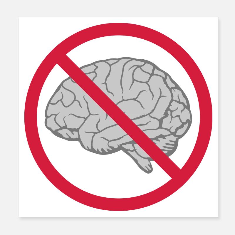 Bouclier interdit au cerveau Poster 20 x 20 cm