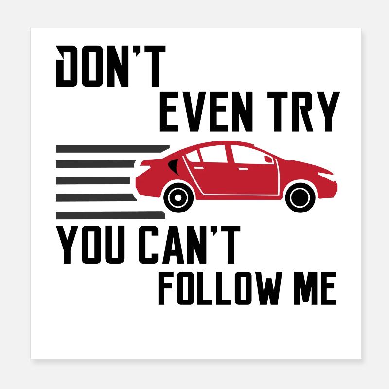 Déclaration de voiture de sport de course Pilote de course Poster 20 x 20 cm