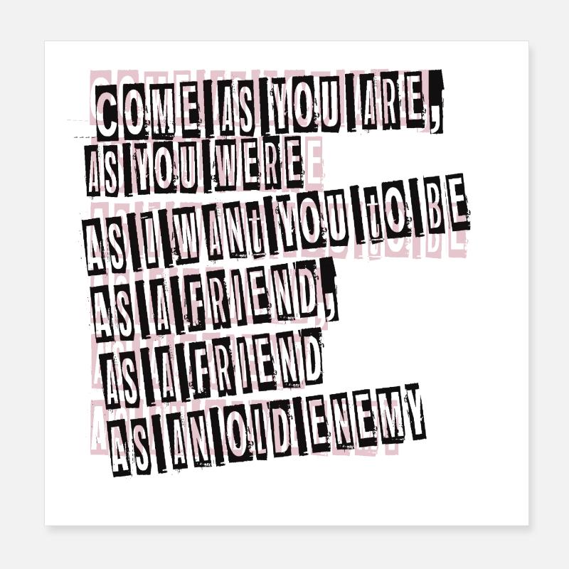 Viens comme tu es Poster 20 x 20 cm