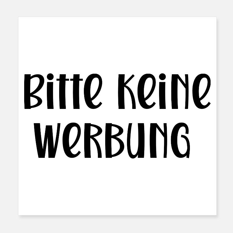 Bitte keine Werbung - Poster 20x20 cm - Weiß