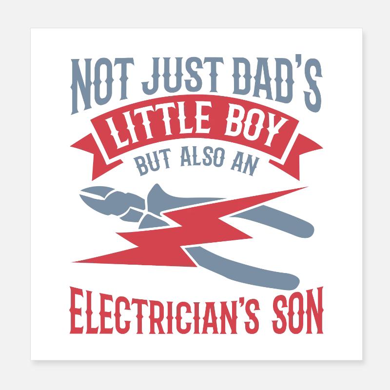 Sohn eines Elektrikers Poster 20x20 cm