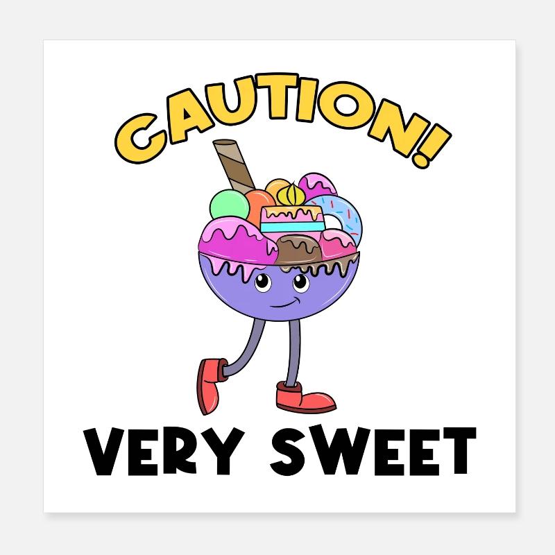 Donut Sweets Statement Delicious Dessert Poster 8" x 8" (20x20 cm)