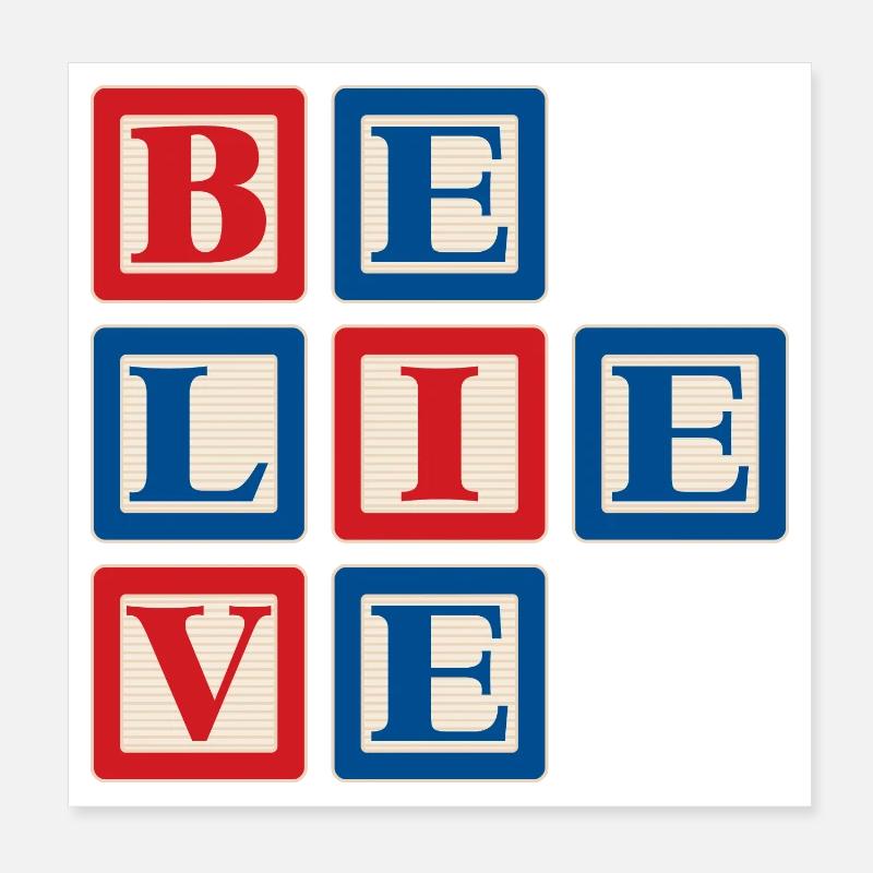 Believe 2 Poster 8" x 8" (20x20 cm)