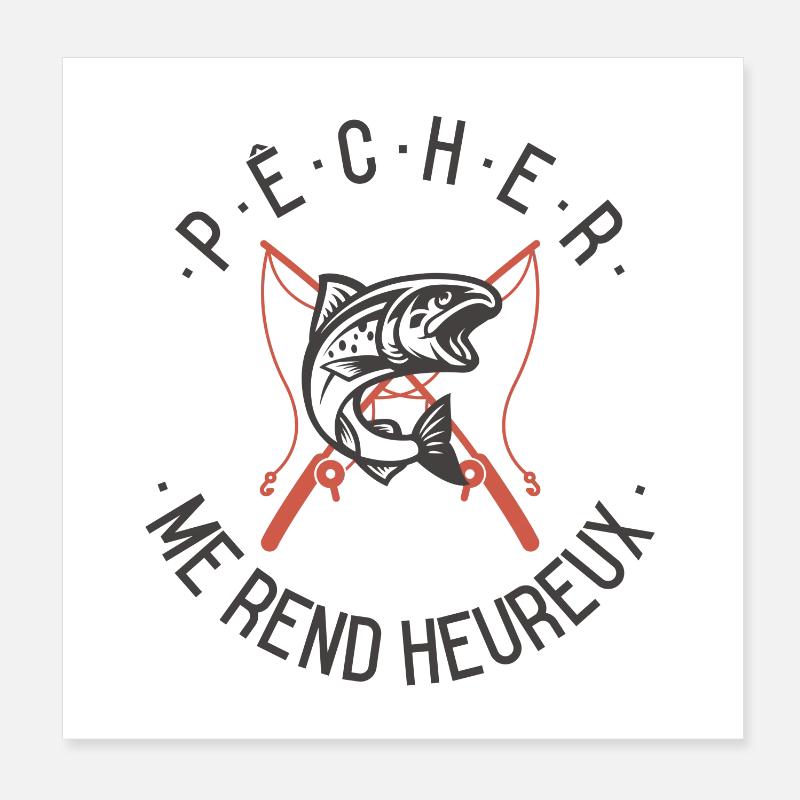 Pêcher me rend heureux Poster 20 x 20 cm