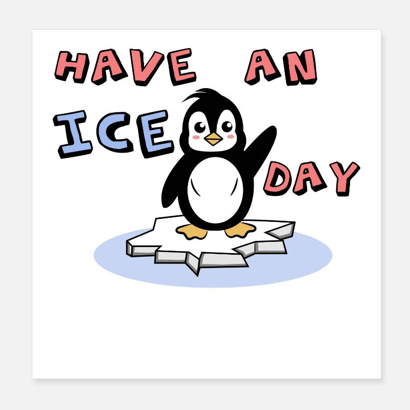 Cool Cold Sweet Penguin Déclaration Oiseau de glace Animal Poster 20 x 20 cm