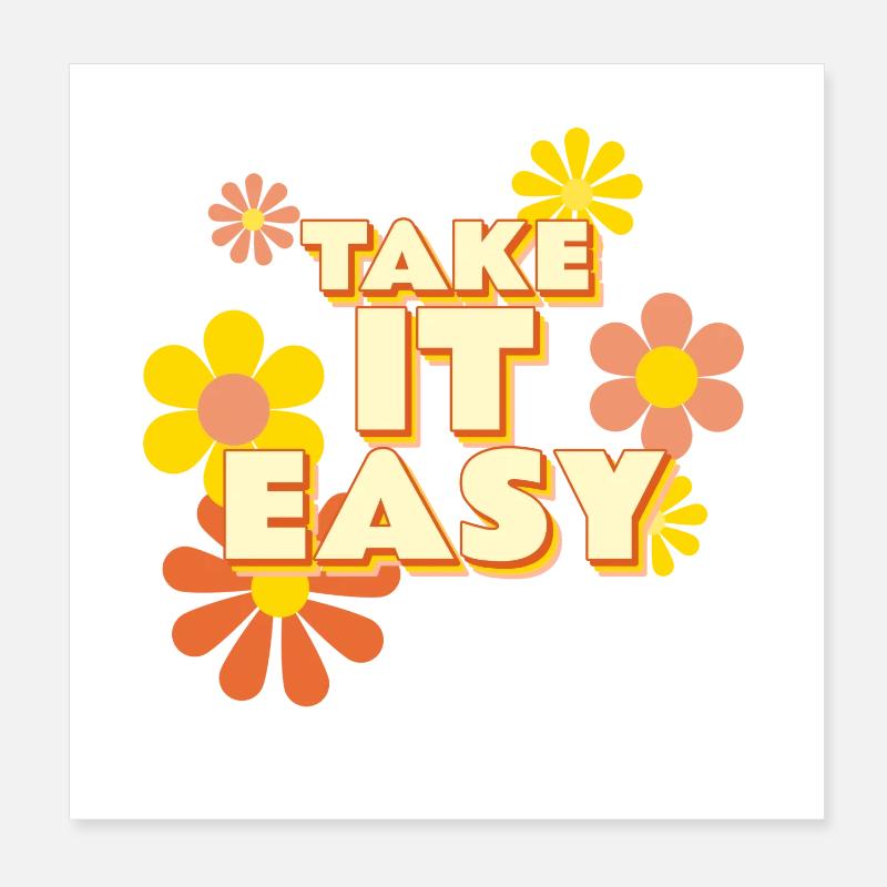 Take it Easy Poster 20x20 cm