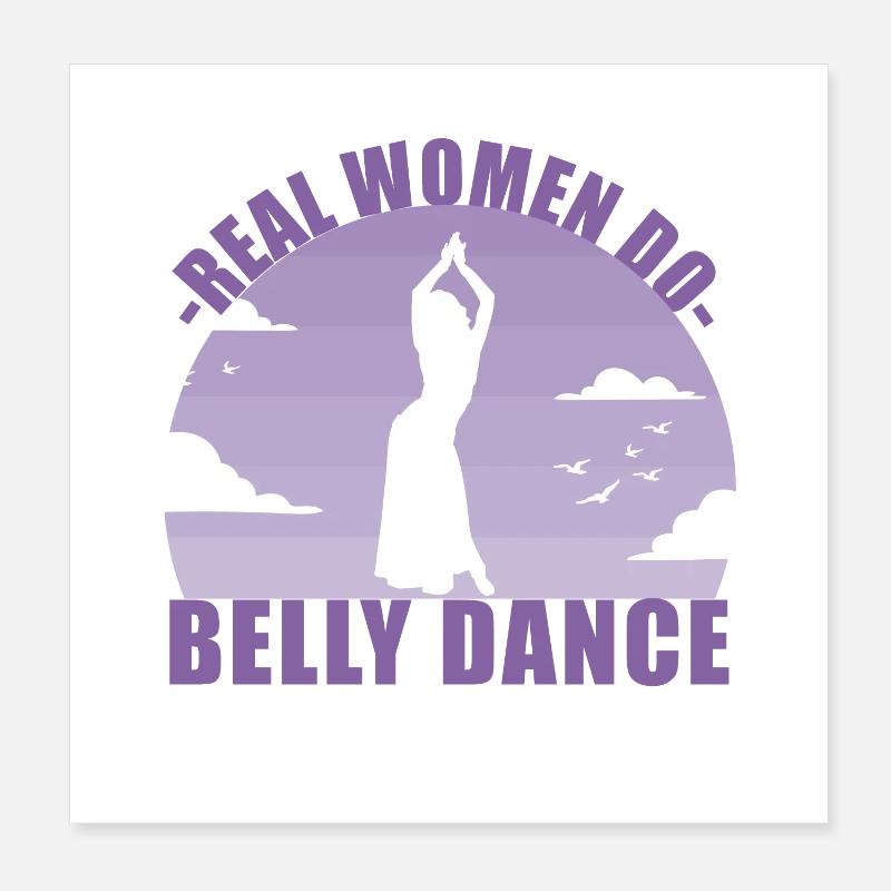 Belly Dance Belly Dancer Dancer Gift Poster 8" x 8" (20x20 cm)