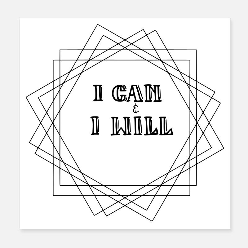 I can I will Poster 20x20 cm