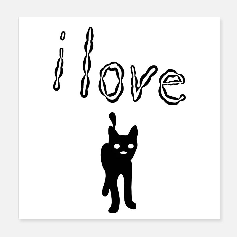I LOVE CATS Poster 8" x 8" (20x20 cm)