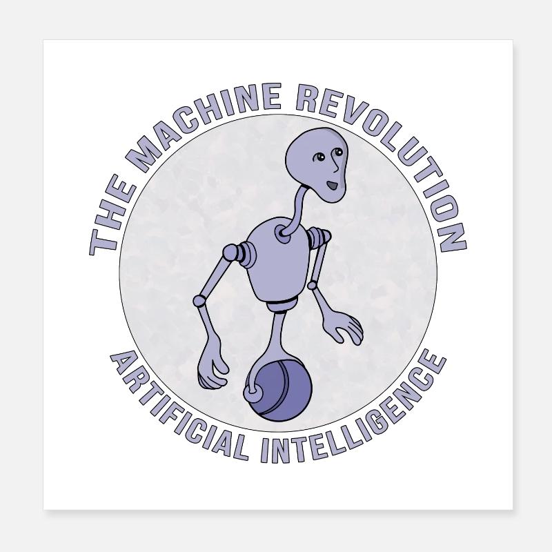 The Machine Revolution Artificial Intelligence Poster 8" x 8" (20x20 cm)