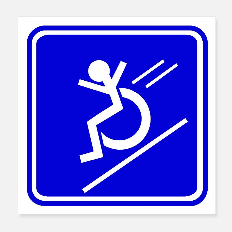 This wheelchair user rolls down quickly * Poster 8" x 8" (20x20 cm)