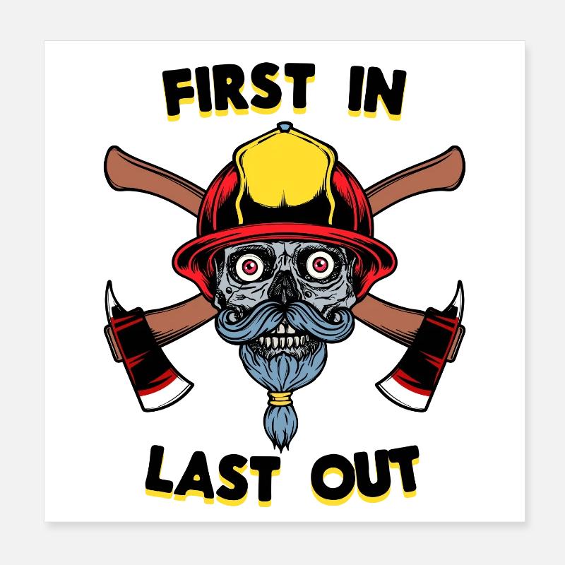 Firefighter Statement Fire Protection Poster 8" x 8" (20x20 cm)