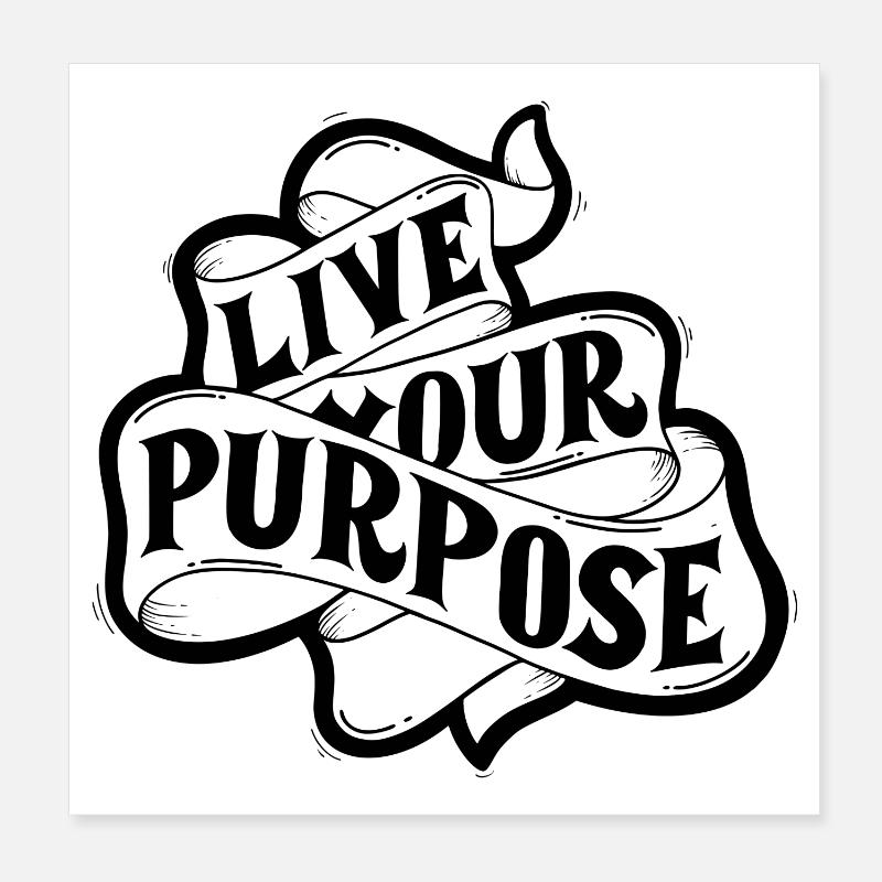 live your purpose Poster 8" x 8" (20x20 cm)