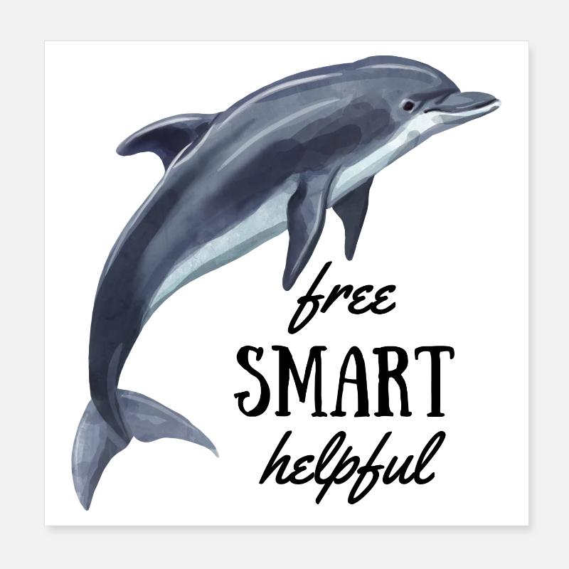Delfin - free, smart, helpful Poster 8" x 8" (20x20 cm)