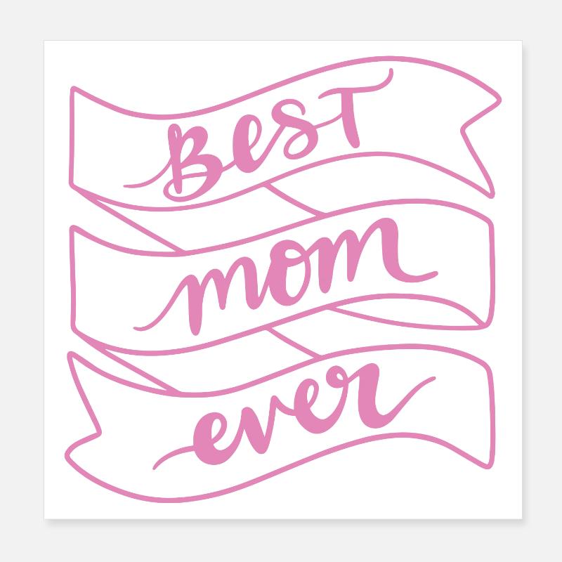 Meilleure maman de tous les temps Poster 20 x 20 cm