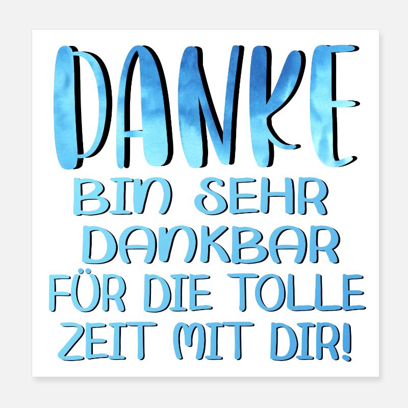 Abschiedsgeschenke - TOLLE ZEIT MIT DIR SPRÜCHE Poster 20x20 cm
