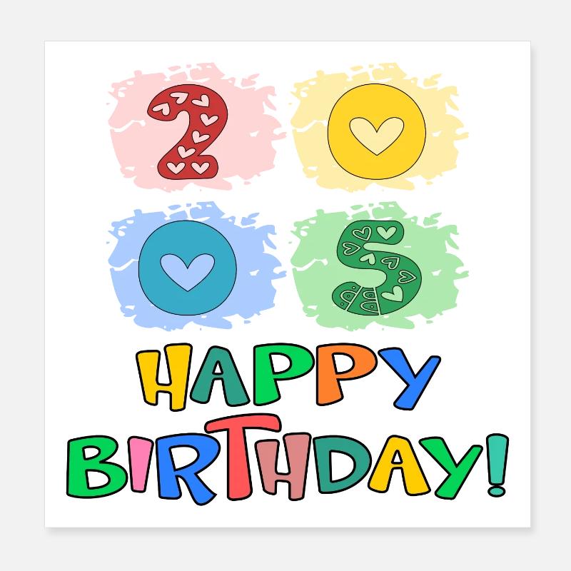 Birthday 2005 Poster 8" x 8" (20x20 cm)