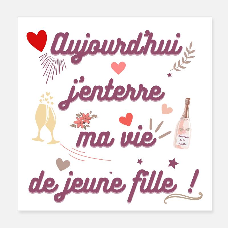 EVJF future mariée. Enterrement vie célibataire Poster 20 x 20 cm