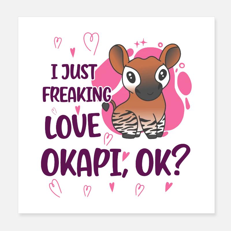I love okapi Poster 8" x 8" (20x20 cm)