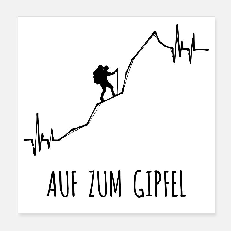Bergsteigen Wandern Statement Berge Bergwanderung Poster 20x20 cm
