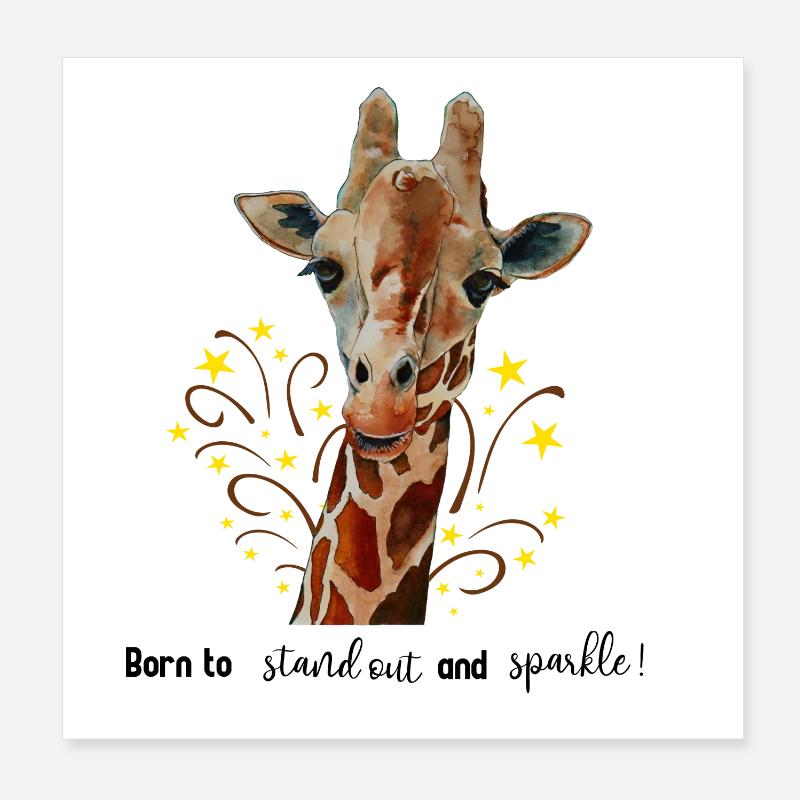Girafe mignonne Née pour se démarquer et briller Poster 20 x 20 cm