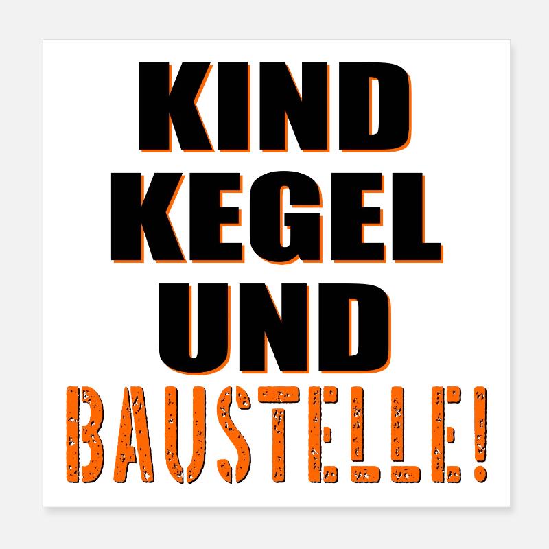 Baustelle Bauherr Kinder Poster 20x20 cm