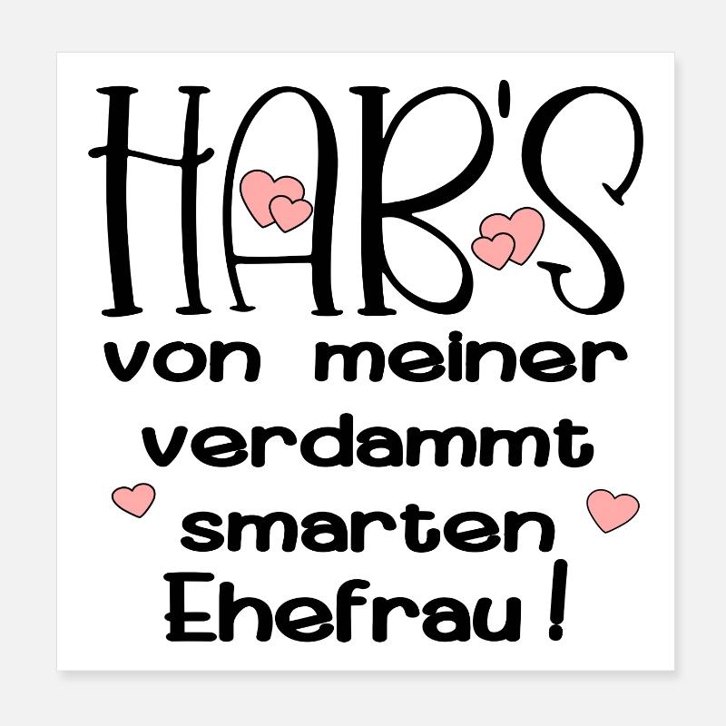EHEPARTNER SPRÜCHE - SMARTE EHEFRAU HUMOR Poster 20x20 cm