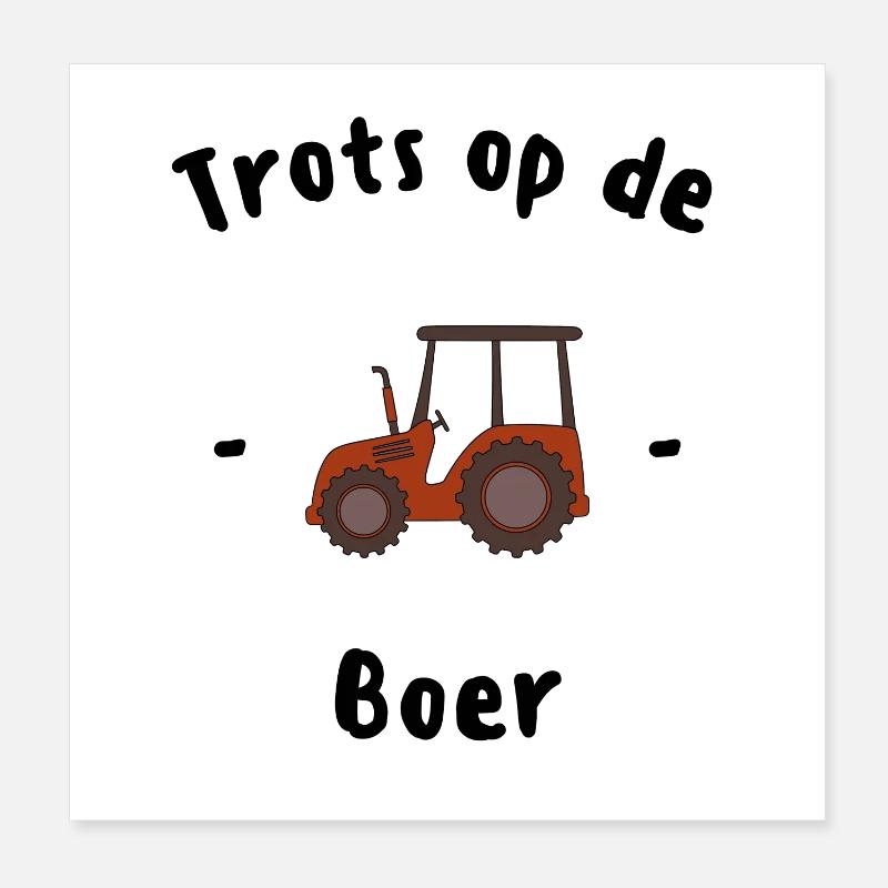 Trots op de boer Poster 20 x 20 cm