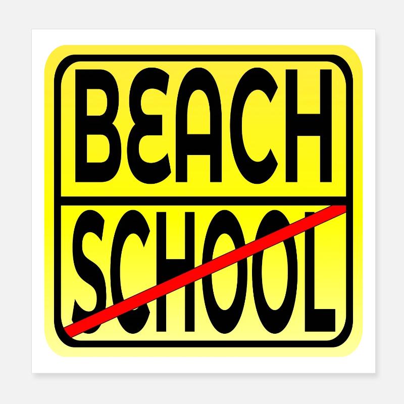 SCHOOL END SUMMER BEACH VACATION HOLIDAY Poster 8" x 8" (20x20 cm)