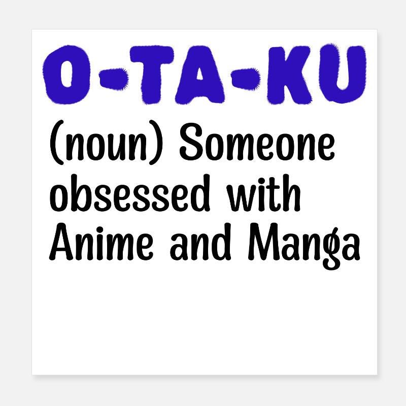 Japanese Comic Statement Manga Anime Otaku Poster 8" x 8" (20x20 cm)