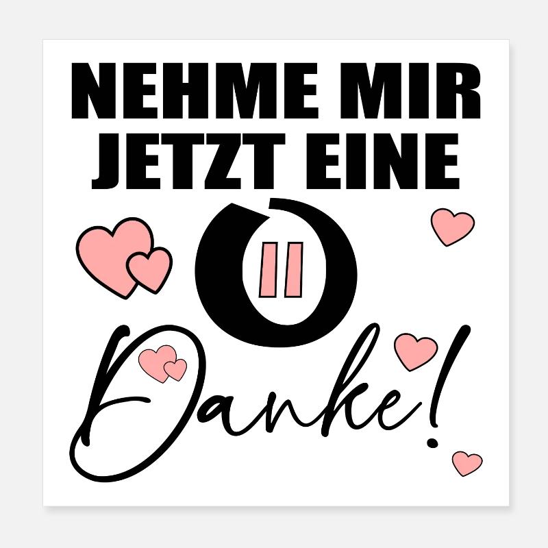 PAUSE - DANKE SPRÜCHE Poster 20x20 cm