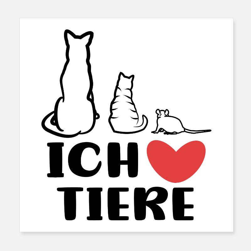 Chien Chat Animaux J’aime les animaux Déclaration Poster 20 x 20 cm