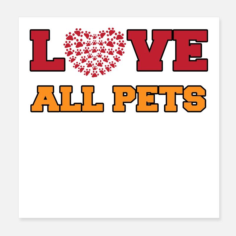 J’aime les animaux de compagnie Déclaration de cœur Animaux de compagnie Poster 20 x 20 cm