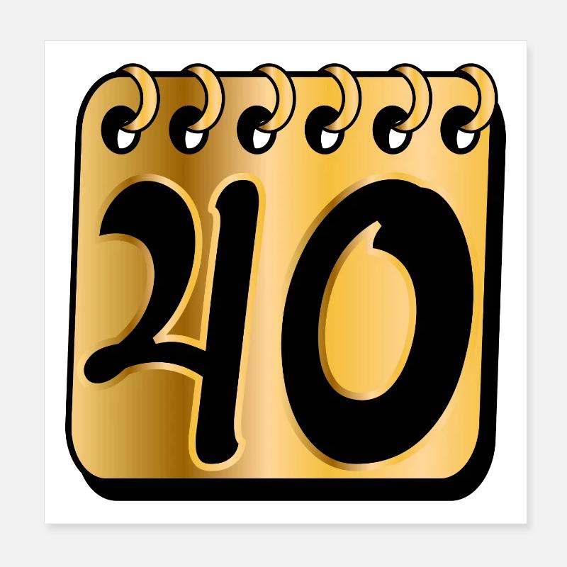 40. Geburtstag Vierzig VIERZIGJÄHRIGE Poster 20x20 cm