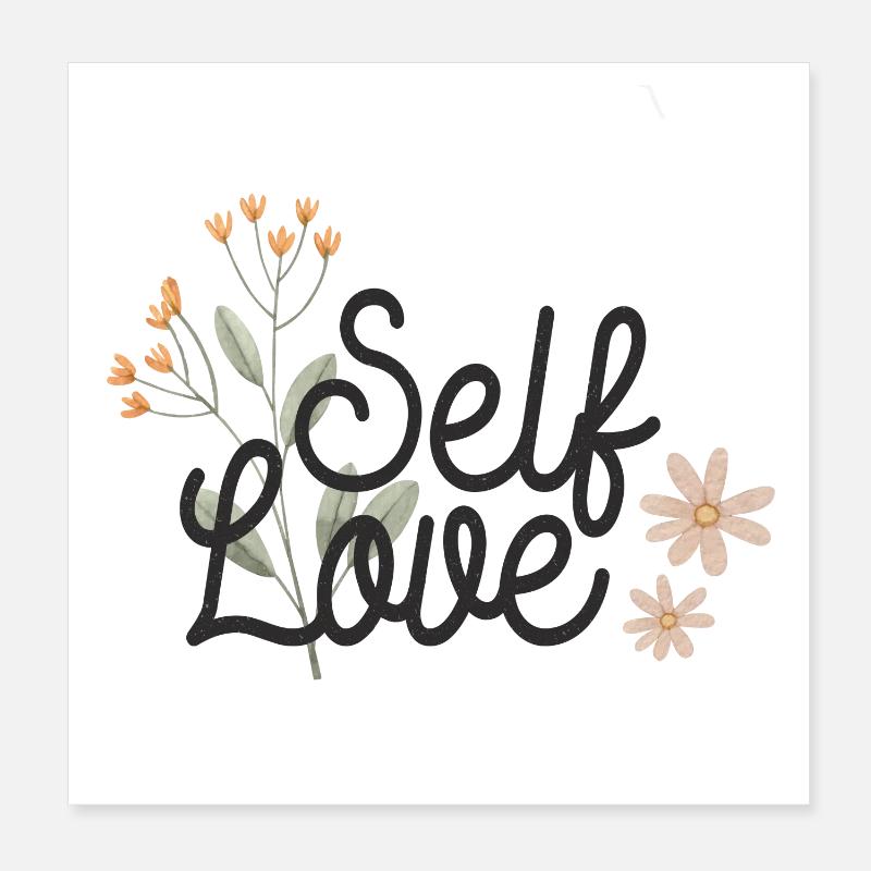 Selbstliebe Poster 20x20 cm