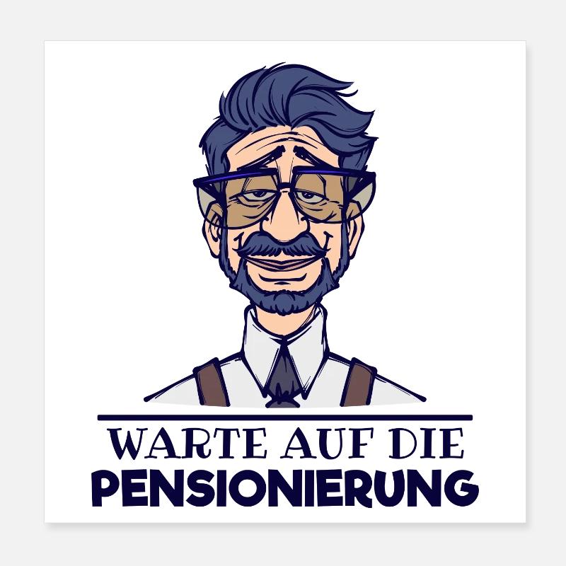 Retiree Statement Retirement Retiree Career Poster 8" x 8" (20x20 cm)
