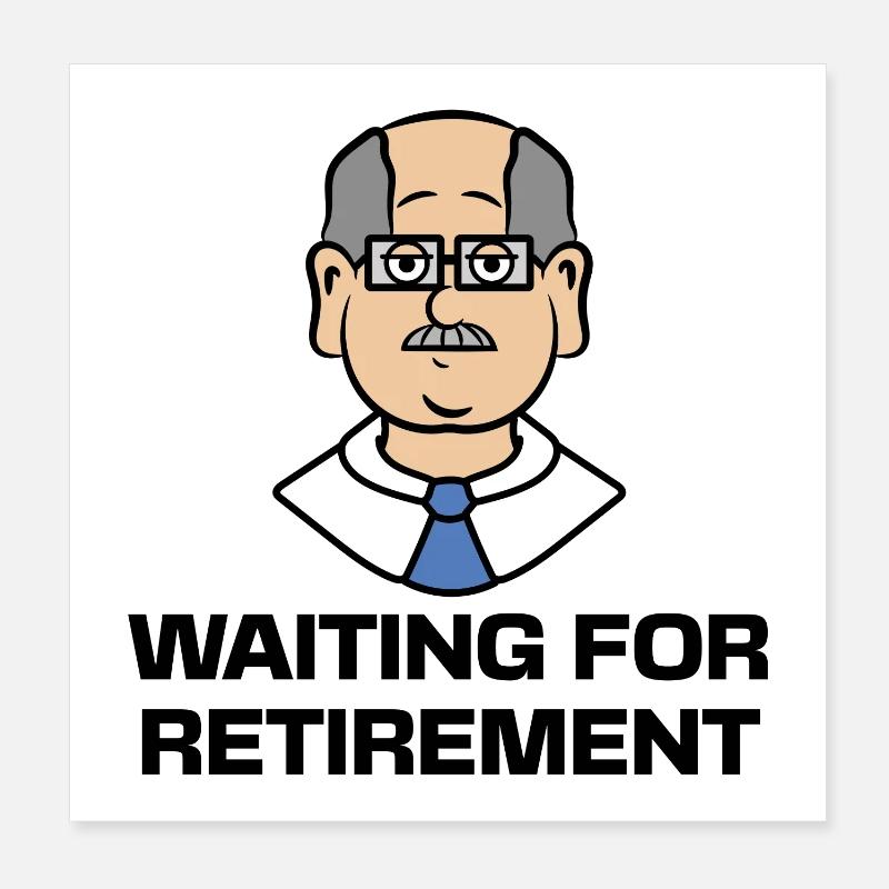 Déclaration de retraité senior Poster 20 x 20 cm