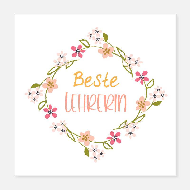 Beste Lehrerin! Blumen-Design, personalisierbar Poster 20x20 cm